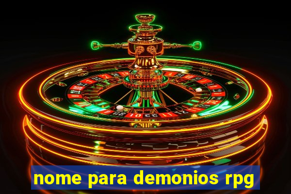 nome para demonios rpg